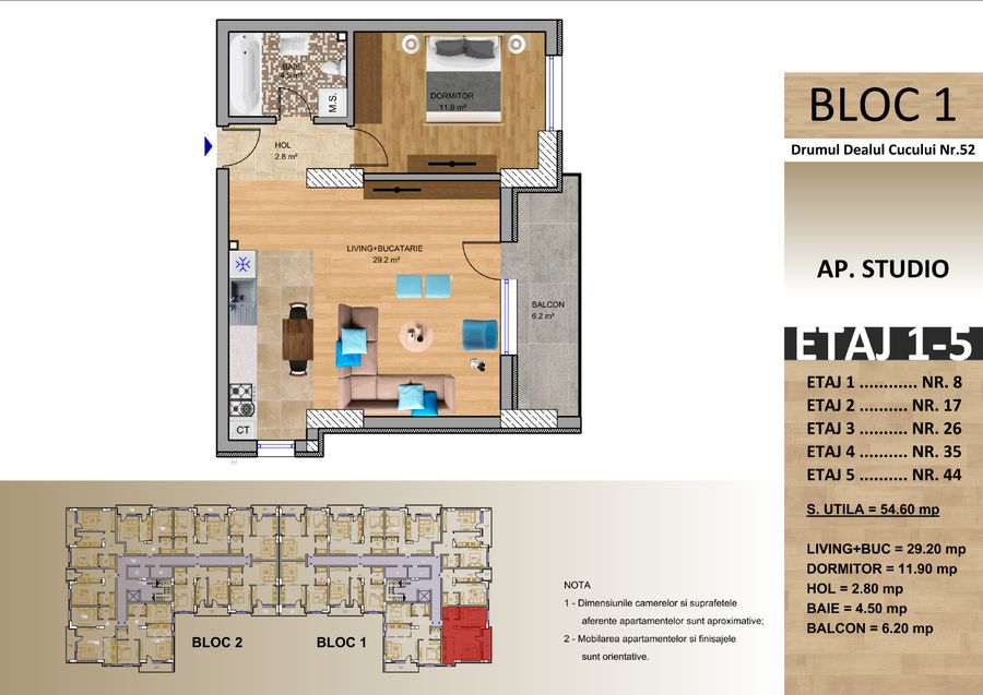 Schița: Apartament tip studio, Bloc 1, 54,60 mp utili, balcon 6,20 mp